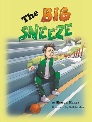 cover image of The Big Sneeze